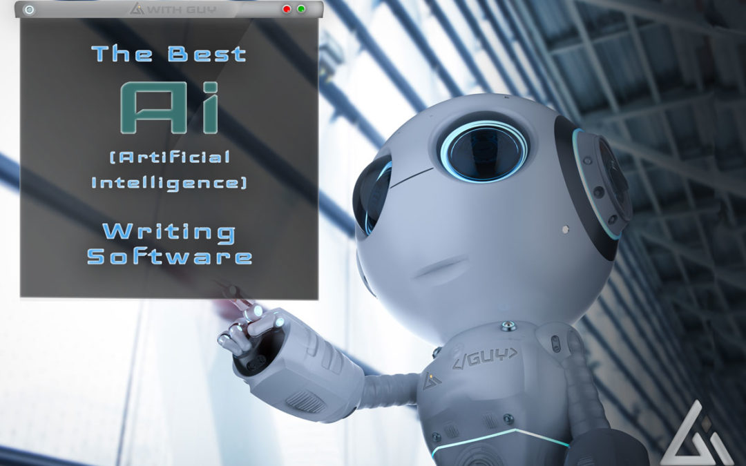 Guy 's Best AI Writing Software Comparison