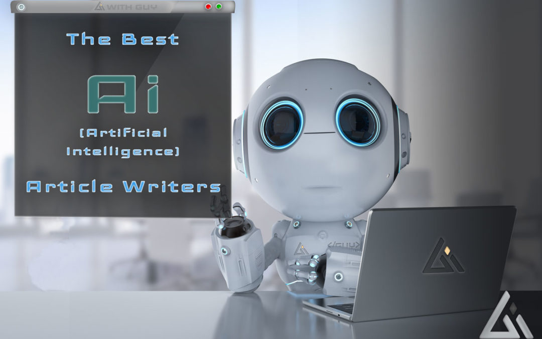 The 11 Best AI Article Writer Software and Writing Assistant Tools in 2022